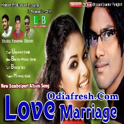 Love Marriage Umakant Barik Sambalpuri Song Odia Song mp3 Download